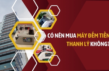Có nên mua máy đếm tiền thanh lý không?